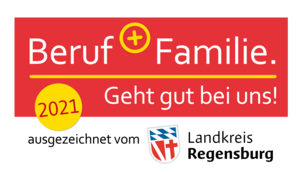 Siegel "Beruf und Familie - Geht gut bei uns 2021" des Landkreises Regensburg